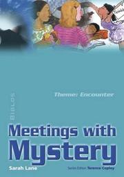 Cover of: Meeting with Mystery (Biblos Curriculum Resources)