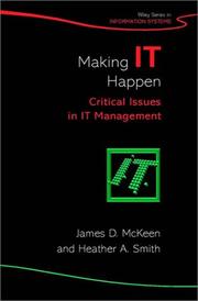 Cover of: Making IT happen: critical issues in IT management