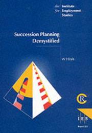 Cover of: Succession Planning Demystified (IES Reports)