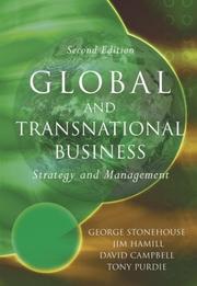 Cover of: Global and Transnational Business by George Stonehouse, David Campbell, Jim Hamill, Tony Purdie