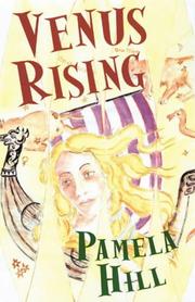 Venus Rising by Pamela Hill