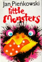 Little monsters by Jan Pienkowski