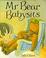 Cover of: Mr. Bear Babysits (Picture Books)