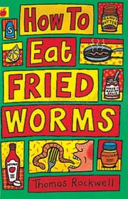 Cover of: How to Eat Fried Worms (Orchard Readalones)