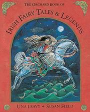 Cover of: The Orchard Book of Irish Fairy Tales and Legends