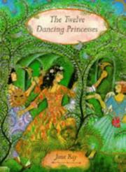 Cover of: The Twelve Dancing Princesses (Picture Books) by Brothers Grimm, Wilhelm Grimm