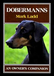Dobermanns (Owner's Companion) by Mark Ladd