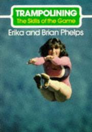 Cover of: Trampolining (Skills of the Game)