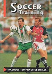 Cover of: Soccer Training by Mervyn Beck, Anne De Looy