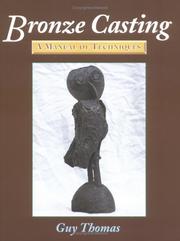 Cover of: Bronze Casting by Guy Thomas