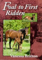 Cover of: Foal to First Ridden