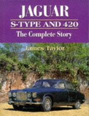 Cover of: Jaguar S-Type and 420: The Complete Story (Crowood Autoclassics Series)