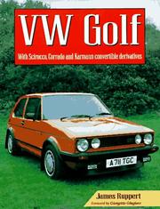 Cover of: VW Golf: With Scirocco, Corrado and Karmann Convertible Derivatives