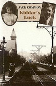 Kiddar's Luck (Teenage Bookshelf) by Jack Common
