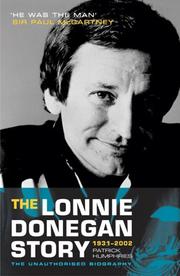 Cover of: The Lonnie Donegan Story 1931-2002 | Patrick Humphries