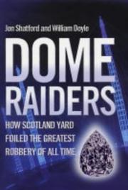 Cover of: Dome Raiders by Jon Shatford, W. Doyle