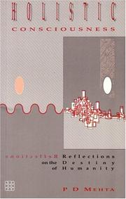 Cover of: Holistic Consciousness | P. D. Mehta