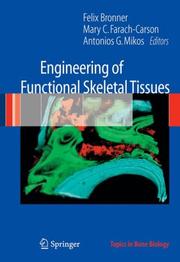 Cover of: Engineering of Functional Skeletal Tissues (Topics in Bone Biology)