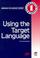 Cover of: Using the Target Language (Concepts)