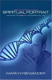 Cover of: Discovering Your Spiritual Portrait: Uncover Your Spiritual DNA