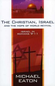 Cover of: The Christian, Israel and the Hope of World Revival