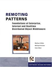 Cover of: Remoting patterns foundations of enterprise, internet and realtime distributed object middleware by Markus Völter