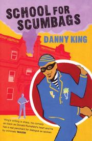 Cover of: School for Scumbags by Danny King