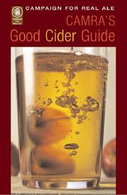 Cover of: CAMRA's Good Cider Guide by Campaign for Real Ale.