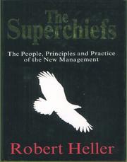 Cover of: The Superchiefs: The People, Principles and Practice of the New Management Style