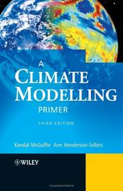 Cover of: A Climate Modelling Primer by Kendal McGuffie, Ann Henderson-Sellers