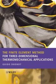 the-finite-element-method-for-three-dimensional-thermomechanical-applications-cover
