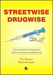 Cover of: Streetwise Drugwise by Eva Roman, Richard James