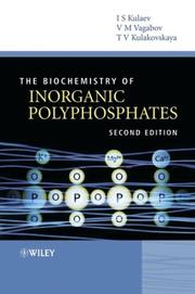 Cover of: The Biochemistry of Inorganic Polyphosphates