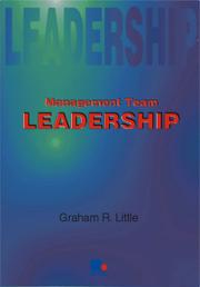 Cover of: Management Team Leadership (Leadership Guides) by Graham R. Little