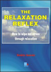 Cover of: The Relaxation Reflex by Robin Sands