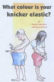 Cover of: What Colour Is Your Knicker-elastic? (Frog Snoggers)