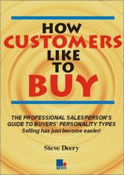 Cover of: How Customers Like to Buy by Steve Deery