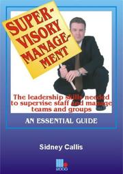 Cover of: Supervisory Management by Sidney Callis