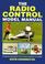 Cover of: The Radio Control Model Manual
