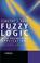 Cover of: Fuzzy Logic with Engineering Applications