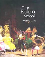 Cover of: The Bolero School by Marina Grut