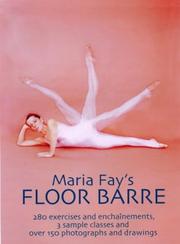 Maria Fay's Floor Barre by Maria Fay