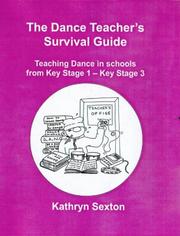 Dance Teacher's Survival Guide by Kathryn Sexton        
