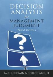 Cover of: Decision Analysis for Management Judgment | Paul Goodwin