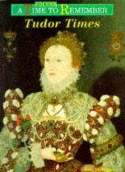 Cover of: Tudor Times (Time to Remember)