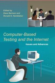 Cover of: Computer-Based Testing and the Internet: Issues and Advances