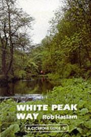 Cover of: White Peak Way (Walking UK & Ireland) by Robert Haslam