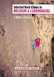Cover of: Selected Rock Climbs in Belgium and Luxembourg