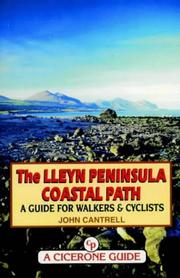 Cover of: The Lleyn Peninsula Coastal Path (Walking UK & Ireland) by John Cantrell