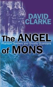 The angel of Mons by David Clarke